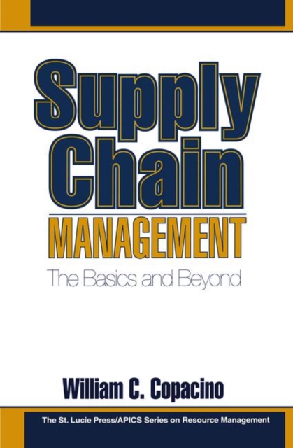 Supply Chain Management : The Basics and Beyond, Hardback Book