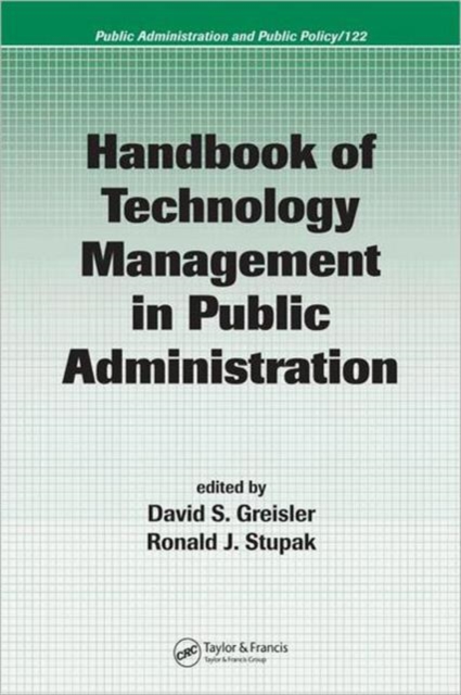 Handbook of Technology Management in Public Administration, Hardback Book