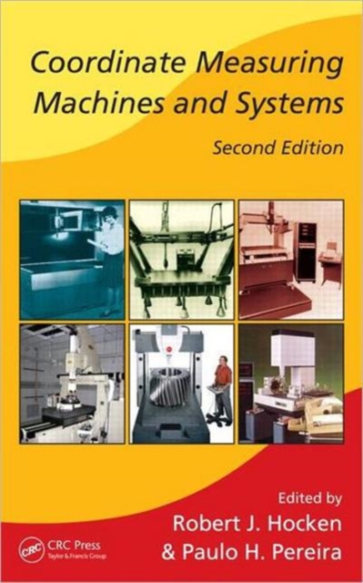 Coordinate Measuring Machines and Systems, Hardback Book