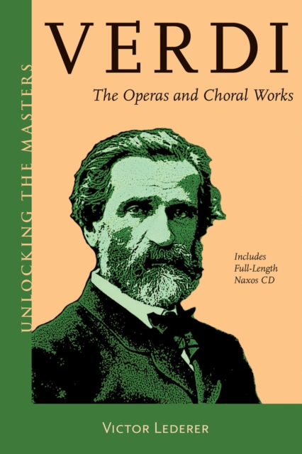 Verdi : The Operas and Choral Works, Mixed media product Book