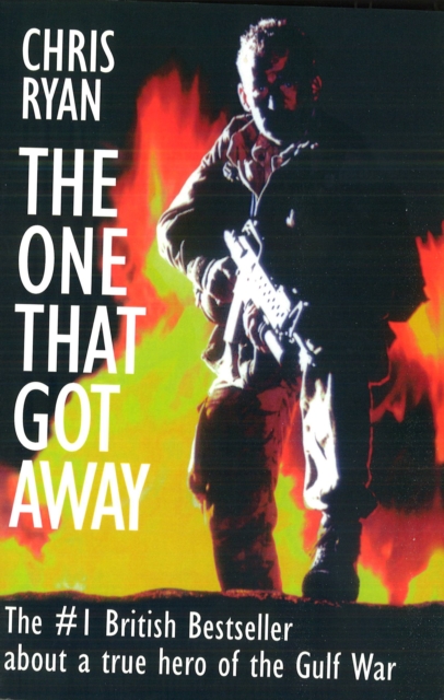 The One That Got Away : My SAS Mission Behind Enemy Lines, Paperback / softback Book