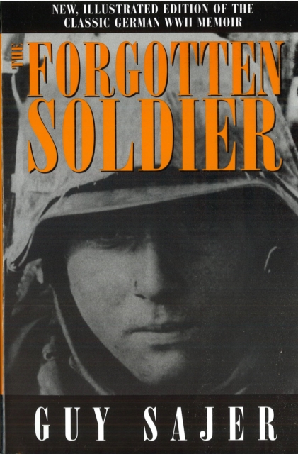 The Forgotten Soldier, Hardback Book