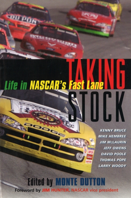 Taking Stock : Life in Nascar's Fast Lane, Paperback Book