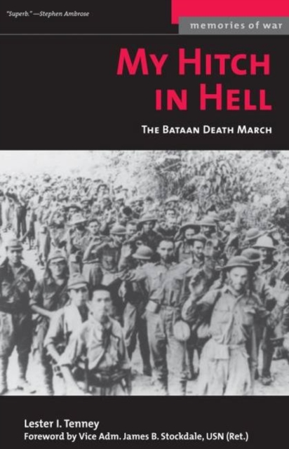 My Hitch in Hell : The Bataan Death March, Paperback / softback Book
