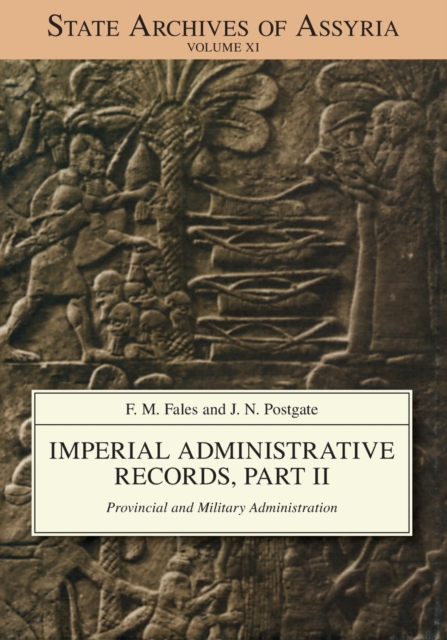 Imperial Administrative Records, Part II : Provincial and Military Administration, Paperback / softback Book