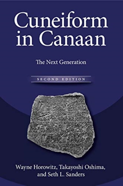 Cuneiform in Canaan : The Next Generation, Hardback Book