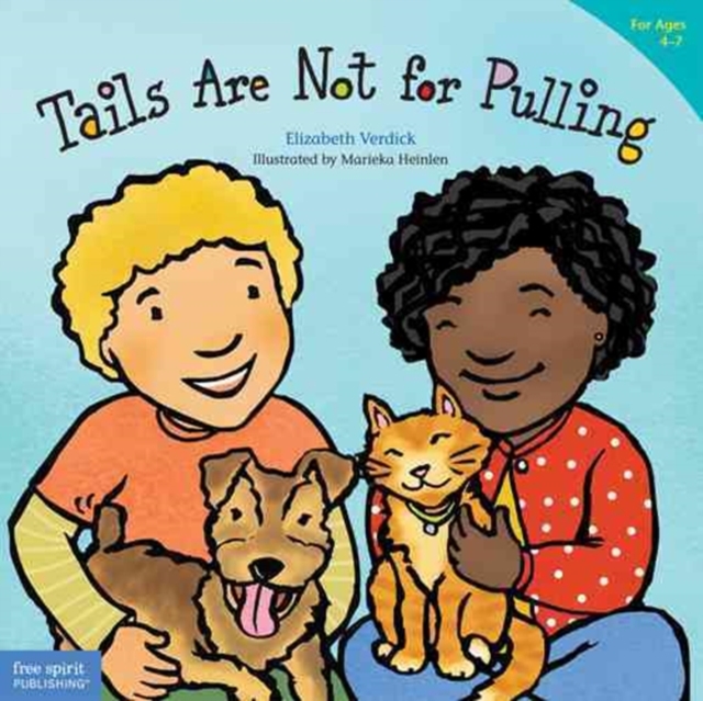 Tails Are Not for Pulling, Paperback / softback Book