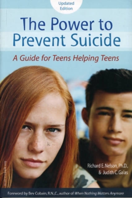 Power to Prevent Suicide : A Guide for Teens Helping Teens, Paperback / softback Book