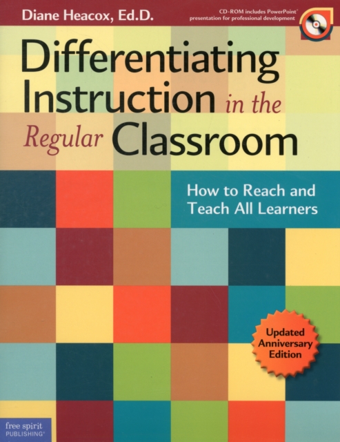Differentiating Instruction in the Regular Classroom : How to Reach and Teach All Learners, Mixed media product Book