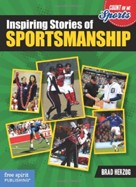 Inspiring Stories of Sportsmanship, Paperback / softback Book