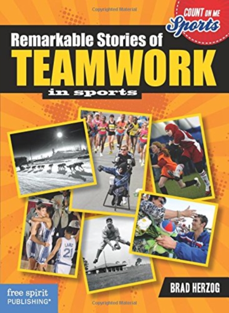 Remarkable Stories of Teamwork, Paperback / softback Book