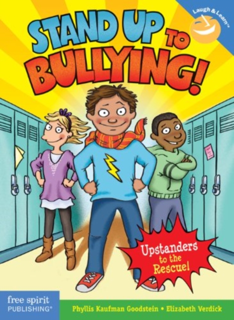 Stand Up to Bullying! : Upstanders to the Rescue!, Paperback / softback Book
