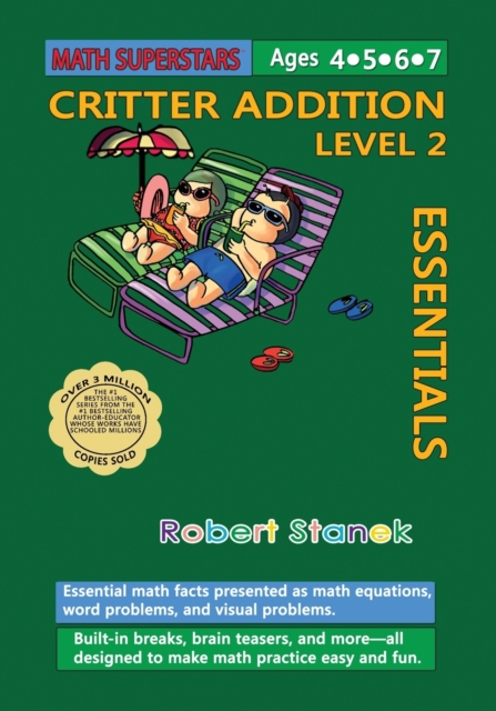 Math Superstars Addition Level 2 : Essential Math Facts for Ages 5 - 8, Paperback / softback Book