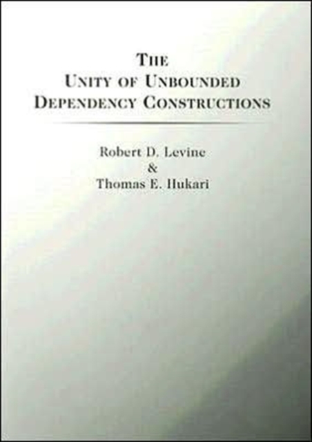 The Unity of Unbounded Dependency Constructions, Paperback / softback Book