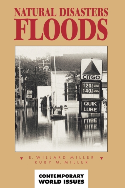 Natural Disasters: Floods : A Reference Handbook, Hardback Book