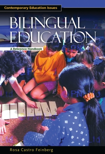 Bilingual Education : A Reference Handbook, Hardback Book