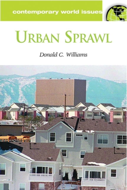 Urban Sprawl : A Reference Handbook, Hardback Book