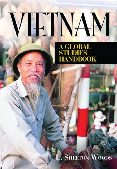 Vietnam : A Global Studies Handbook, Hardback Book