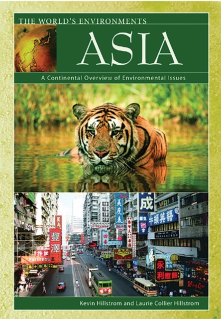 Asia : A Continental Overview of Environmental Issues, Hardback Book