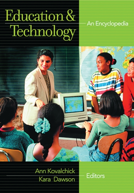 Education and Technology : An Encyclopedia [2 volumes], PDF eBook