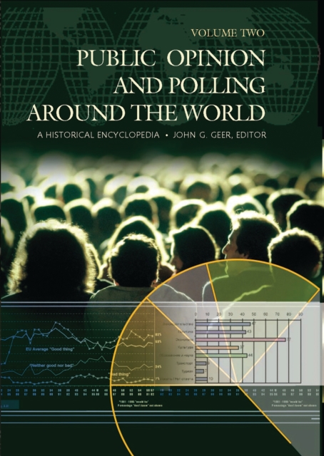 Public Opinion and Polling around the World : A Historical Encyclopedia [2 volumes], PDF eBook