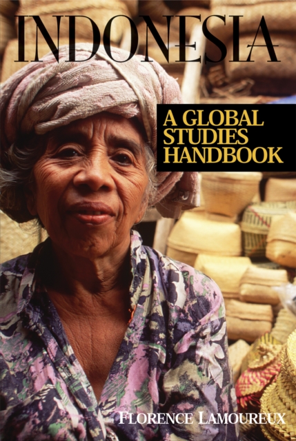 Indonesia : A Global Studies Handbook, PDF eBook