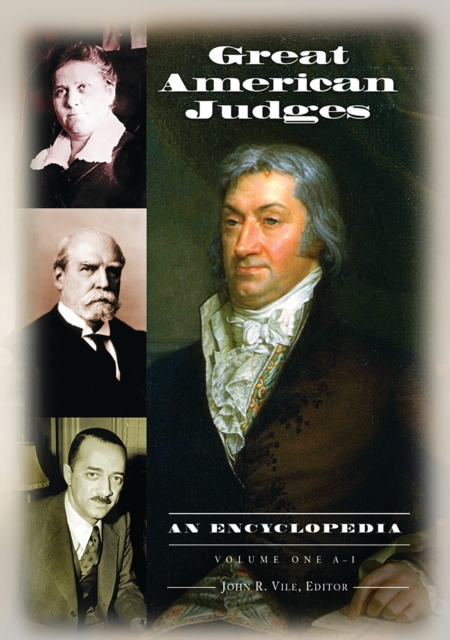 Great American Judges : An Encyclopedia [2 volumes], PDF eBook