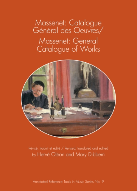 Massenet: Catalogue General des Oeuvres/Massenet: General Catalogue of Works, PDF eBook