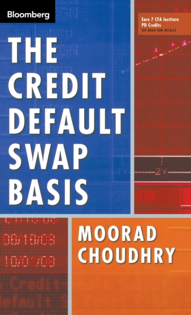 The Credit Default Swap Basis, Hardback Book