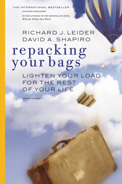 Repacking Your Bags : Lighten Your Load for the Rest of Your Life, PDF eBook
