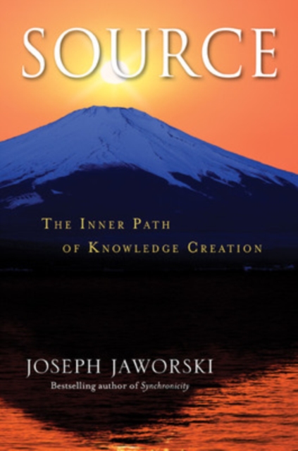 Source: The Inner Path of Knowledge Creation, Hardback Book