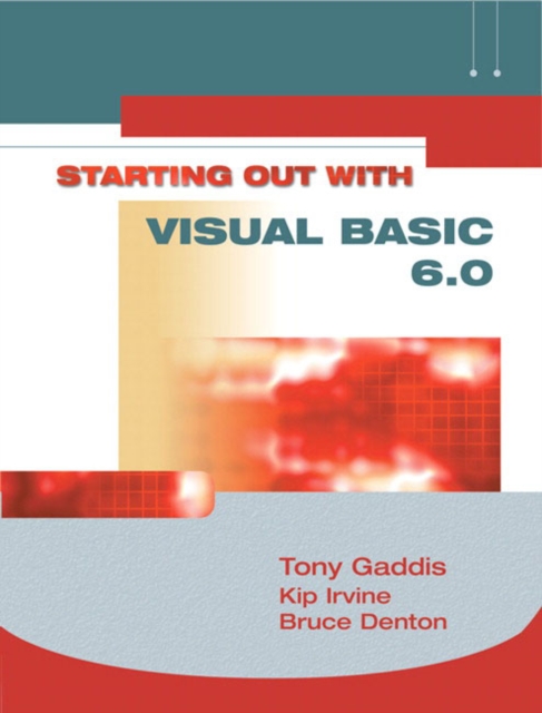 Starting Out with Visual Basic 6, Paperback Book