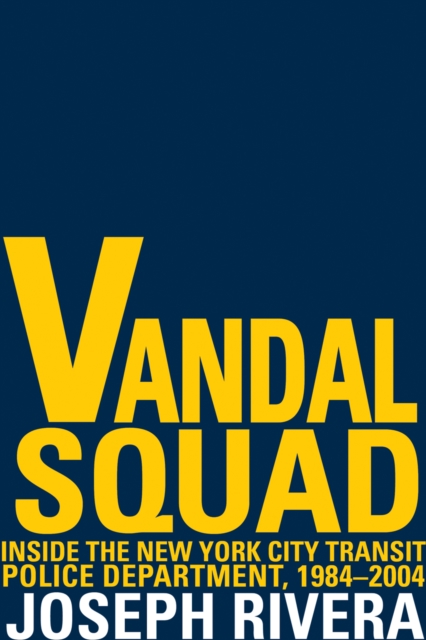 Vandal Squad, Hardback Book