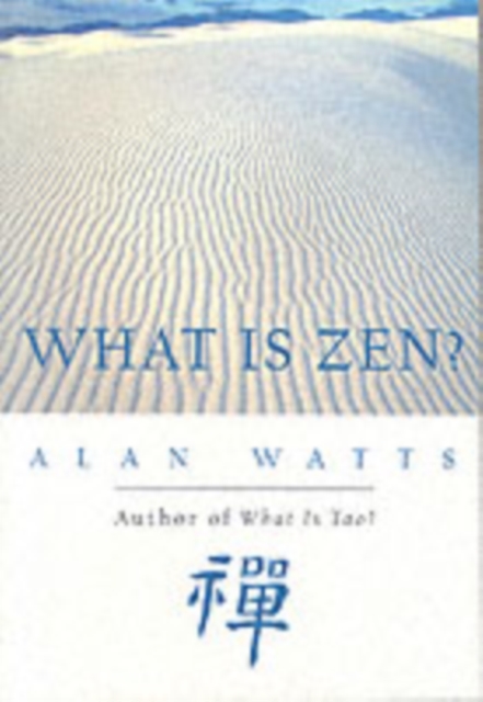 What is Zen?, Paperback / softback Book
