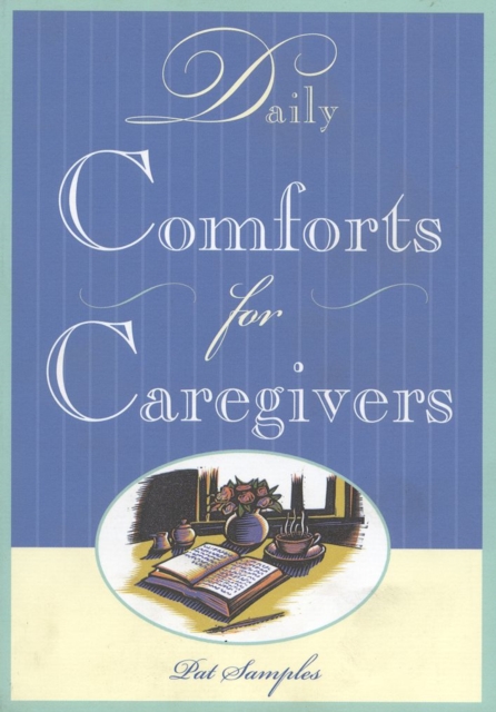 Daily Comforts for Caregivers, Paperback / softback Book