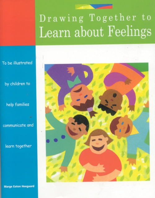 Drawing Together to Learn about Feelings, Paperback / softback Book