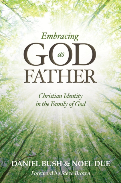 Embracing God as Father, EPUB eBook