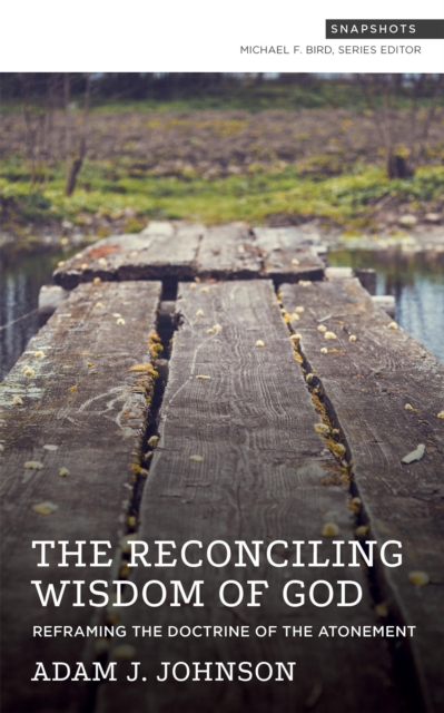 The Reconciling Wisdom of God, EPUB eBook