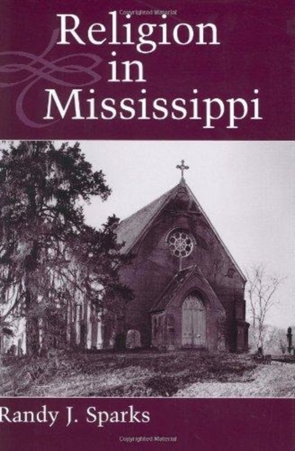 Religion in Mississippi, Hardback Book