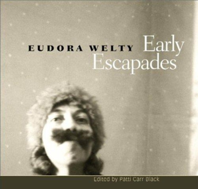 Early Escapades, Hardback Book