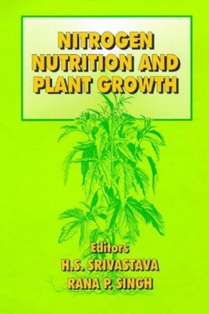 Nitrogen Nutrition and Plant Growth, Hardback Book