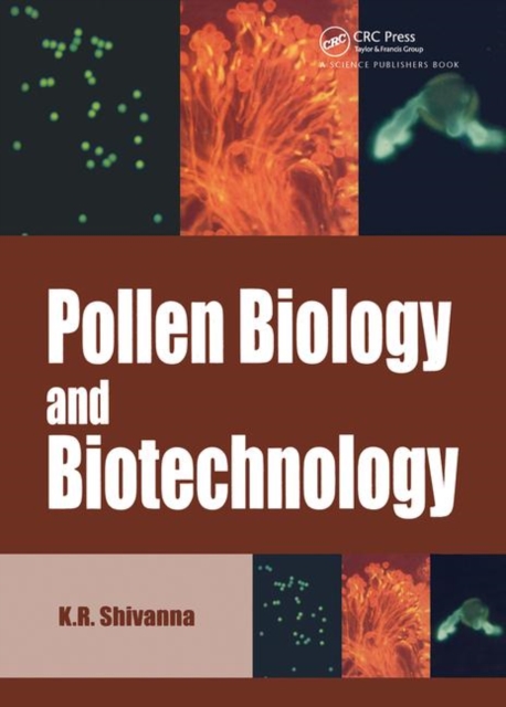 Pollen Biology and Biotechnology, Paperback / softback Book