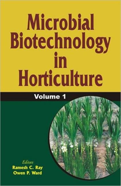 Microbial Biotechnology in Horticulture, Vol. 1, Hardback Book