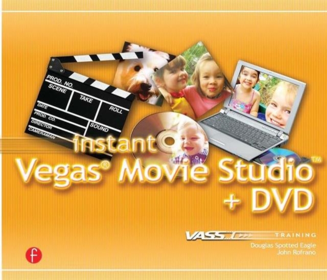 Instant Vegas Movie Studio +DVD : VASST Instant Series, Paperback / softback Book