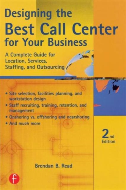 Designing the Best Call Center for Your Business, Paperback / softback Book