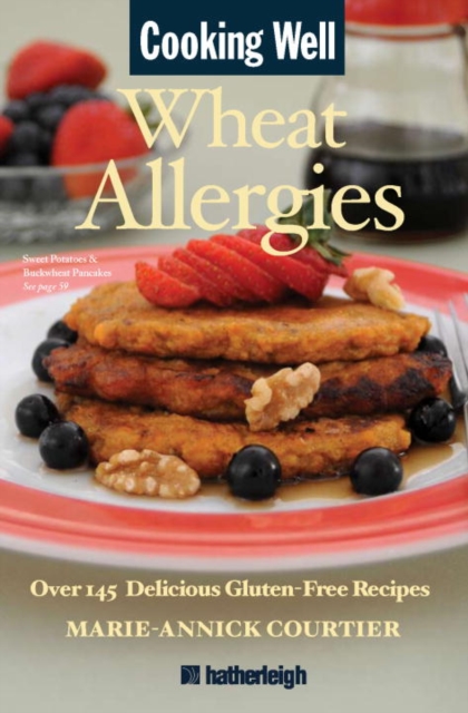 Cooking Well: Wheat Allergies, EPUB eBook