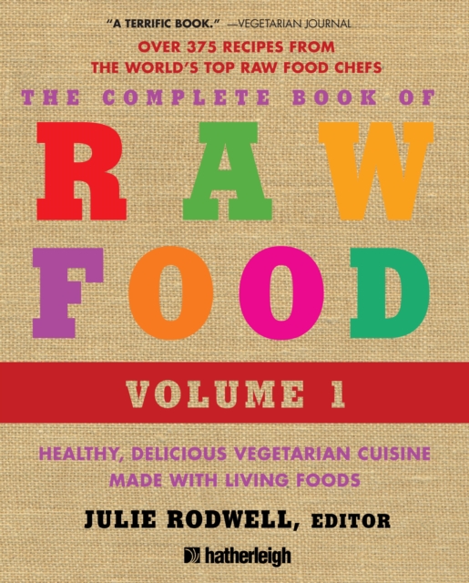 Complete Book of Raw Food, Volume 1, EPUB eBook