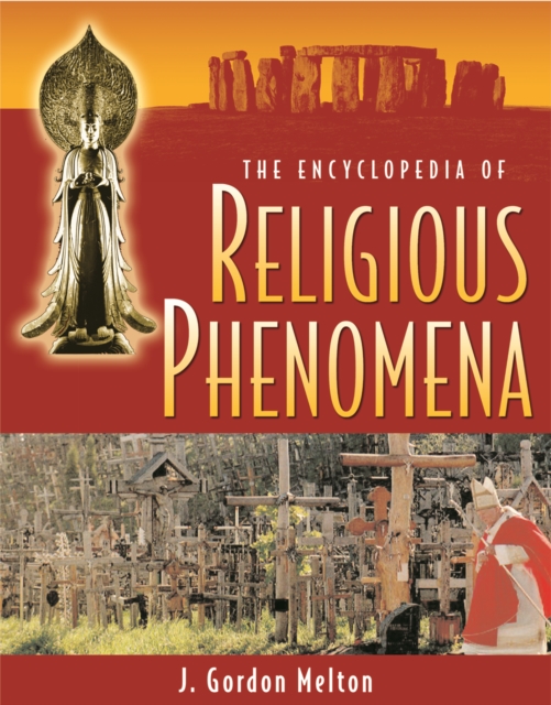 The Encyclopedia of Religious Phenomena, PDF eBook