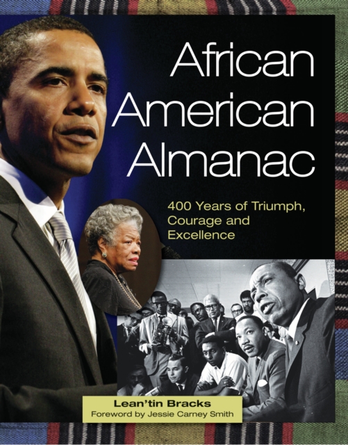 African American Almanac : 400 years of Triumph, Courage and Excellence, Paperback / softback Book
