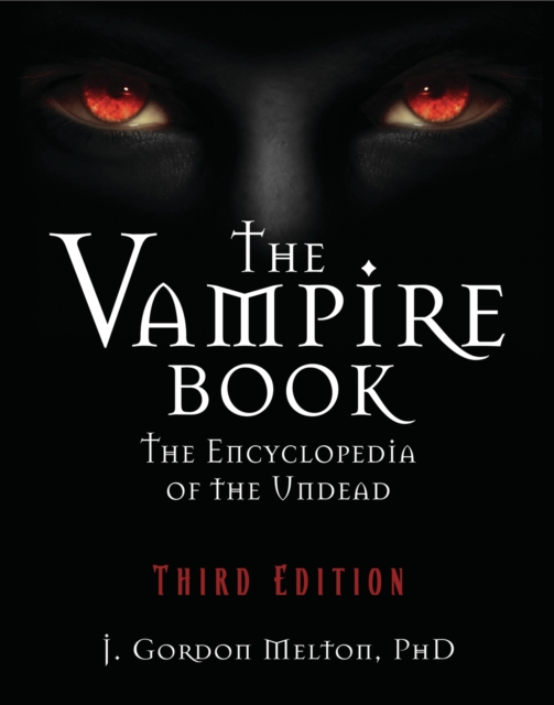 The Vampire Book : The Encyclopedia of the Undead, EPUB eBook